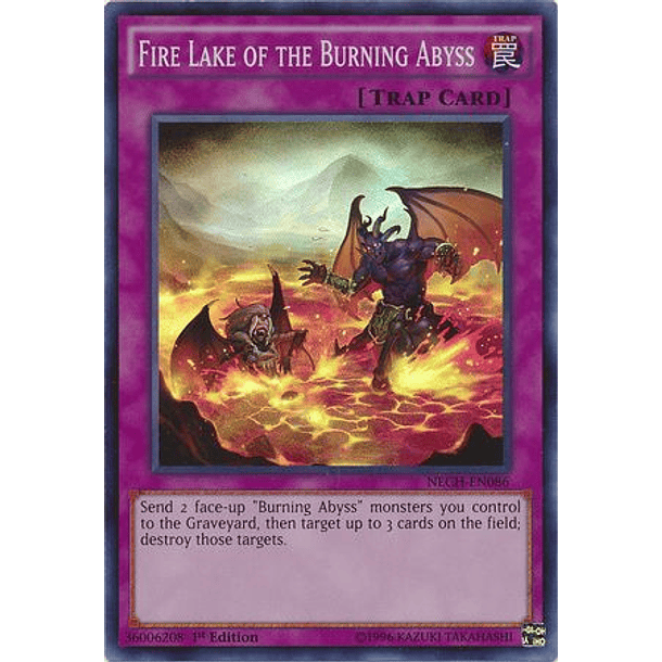 Fire Lake of the Burning Abyss - NECH-EN086 - Super Rare 
