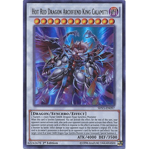 Hot Red Dragon Archfiend King Calamity - SHVI-EN097 - Ultra Rare 