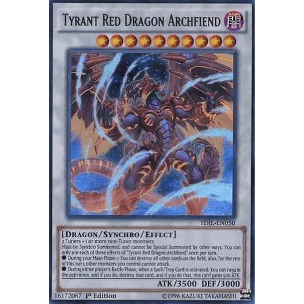 Tyrant Red Dragon Archfiend - TDIL-EN050 - Ultra Rare 
