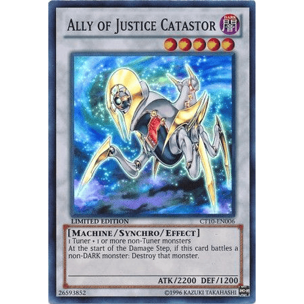 Ally of Justice Catastor - CT10-EN006 - Super Rare