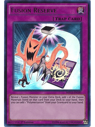 Fusion Reserve - MP15-EN185 - Ultra Rare 