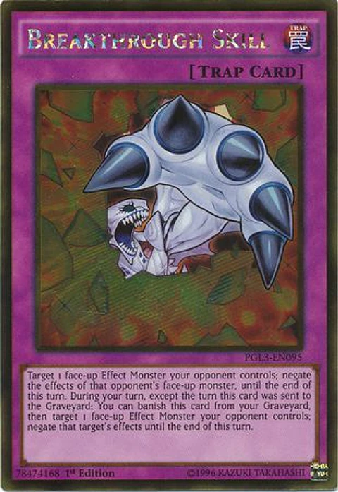 Breakthrough Skill - PGL3-EN095 - Gold Rare 