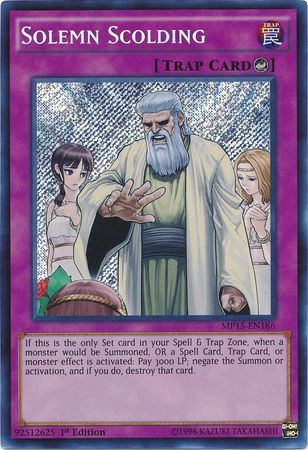 Solemn Scolding - MP15-EN186 - Secret Rare 1