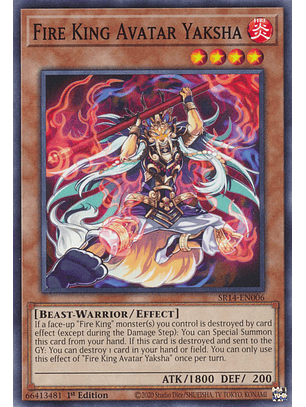 Fire King Avatar Yaksha - SR14-EN006 - Common