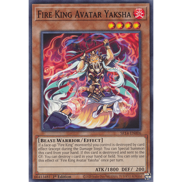 Fire King Avatar Yaksha - SR14-EN006 - Common