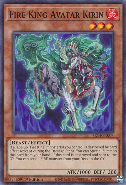 Fire King Avatar Kirin - SR14-EN007 - Common 