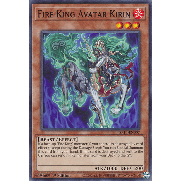 Fire King Avatar Kirin - SR14-EN007 - Common 