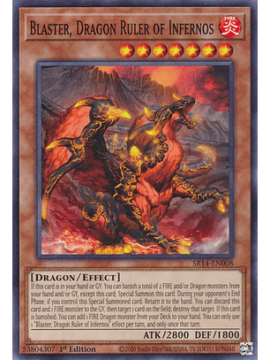 Blaster, Dragon Ruler of Infernos - SR14-EN008 - Common 