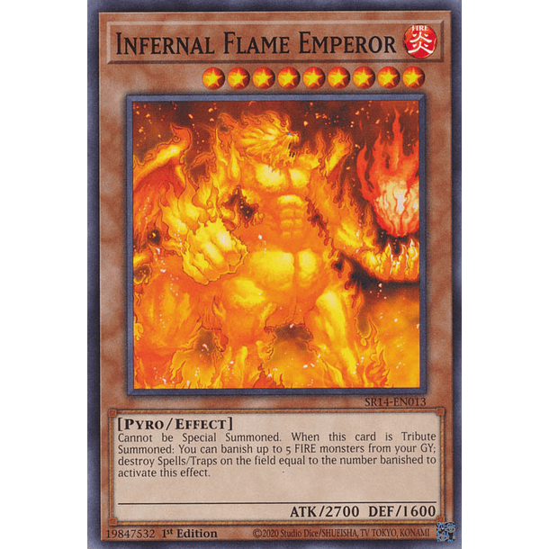 Infernal Flame Emperor - SR14-EN013 - Common 