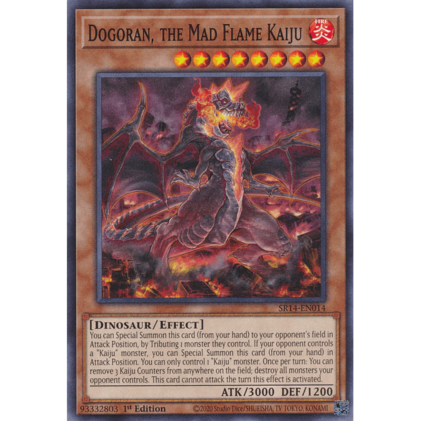 Dogoran, the Mad Flame Kaiju - SR14-EN014 - Common 