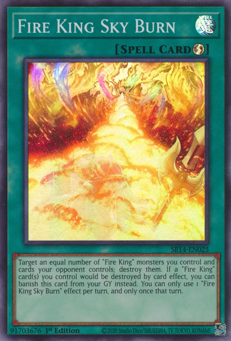 Fire King Sky Burn - SR14-EN025 - Super Rare 1