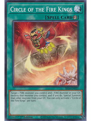 Circle of the Fire Kings - SR14-EN027 - Common 