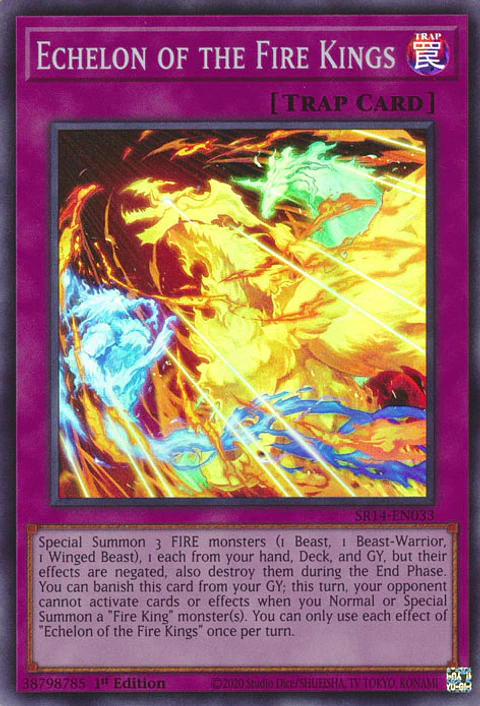 Echelon of the Fire Kings - SR14-EN033 - Super Rare 