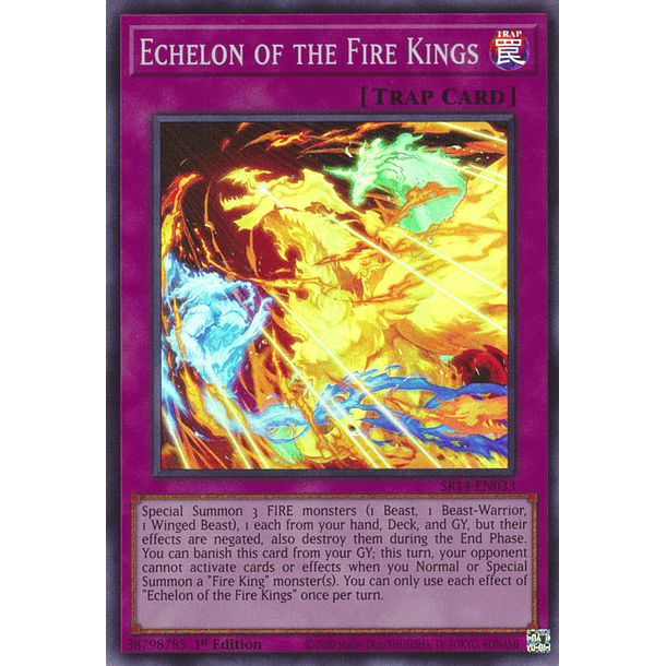 Echelon of the Fire Kings - SR14-EN033 - Common 