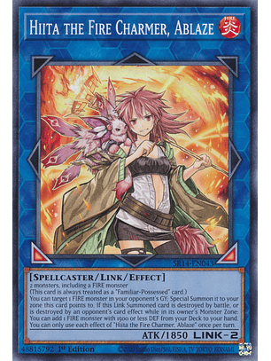 Hiita the Fire Charmer, Ablaze - SR14-EN043 - Common 