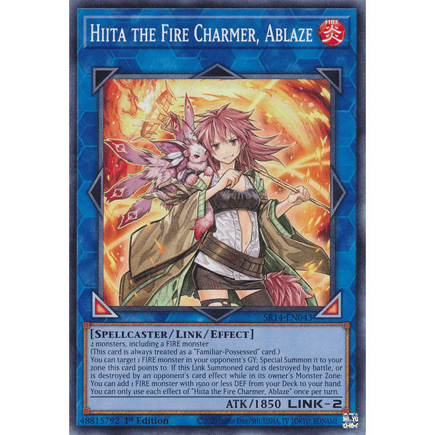 Hiita the Fire Charmer, Ablaze - SR14-EN043 - Common 
