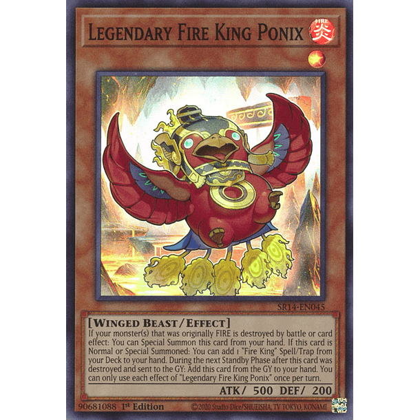 Legendary Fire King Ponix - SR14-EN045 - Super Rare