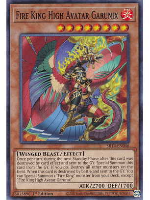 Fire King High Avatar Garunix - SR14-EN046 - Common 