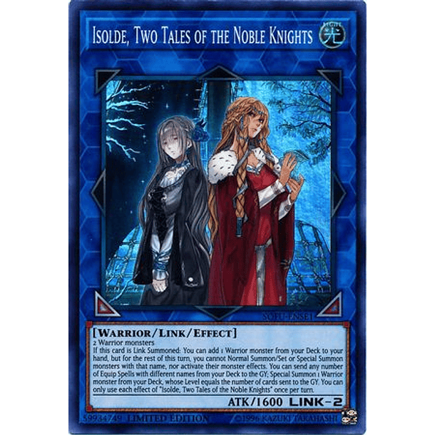 Isolde, Two Tales of the Noble Knights - SOFU-ENSE1 - Super Rare
