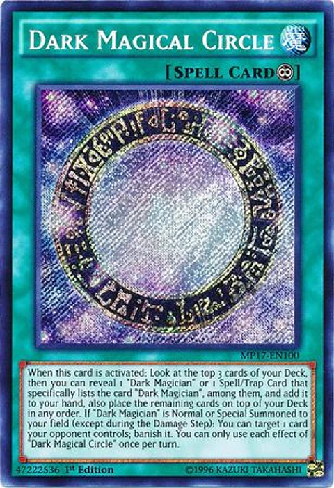 Dark Magical Circle - MP17-EN100 - Secret Rare