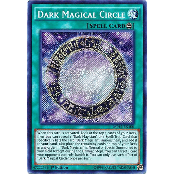 Dark Magical Circle - MP17-EN100 - Secret Rare