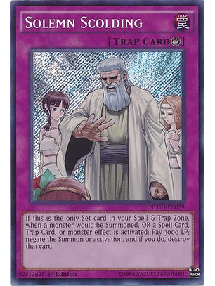 Solemn Scolding - NECH-EN079 - Secret Rare 