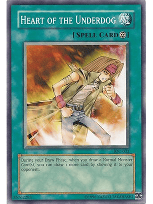 Heart of the Underdog - IOC-032 - Common 