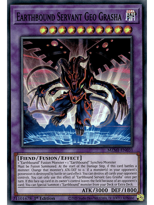 Earthbound Servant Geo Grasha - MZMI-EN031 - Super Rare