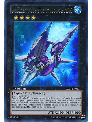 Number 101: Silent Honor ARK - LVAL-EN047 - Ultra Rare 1st Edition