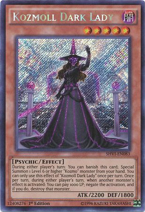 Kozmoll Dark Lady - SHVI-EN083 - Secret Rare