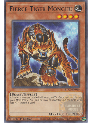 Fierce Tiger Monghu - STAX-EN040 - Common 