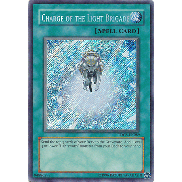 Charge of the Light Brigade - TDGS-EN089 - Secret Rare