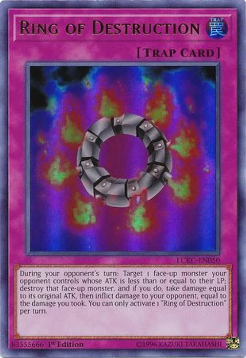 Ring of Destruction - LCKC-EN050 - Ultra Rare