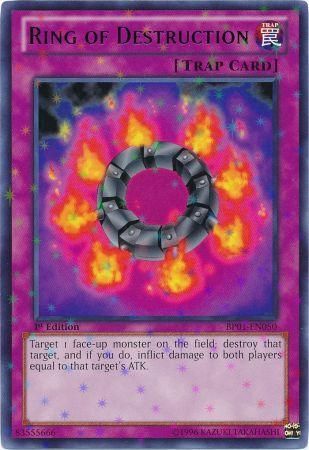 Ring of Destruction - BP01-EN050 - Starfoil Rare 1