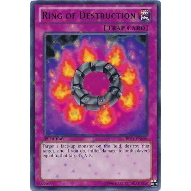 Ring of Destruction - BP01-EN050 - Starfoil Rare