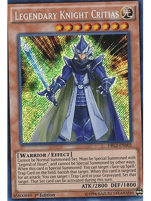 Legendary Knight Critias - DRL2-EN002 - Secret Rare 