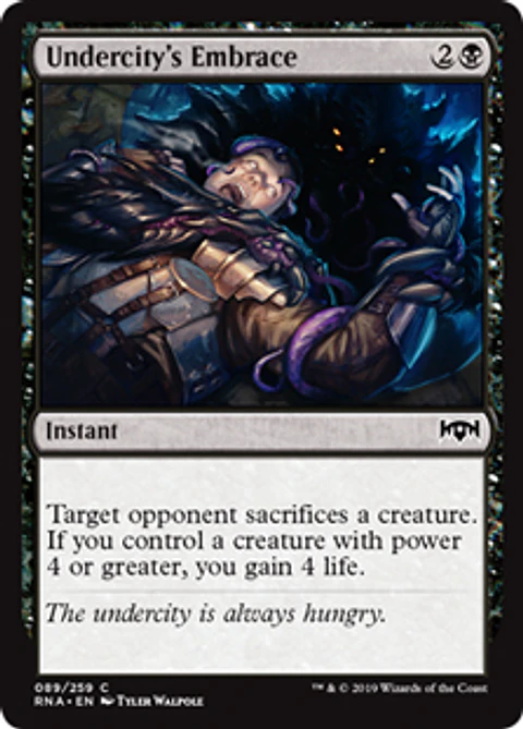 Undercity's Embrace - RNA - C