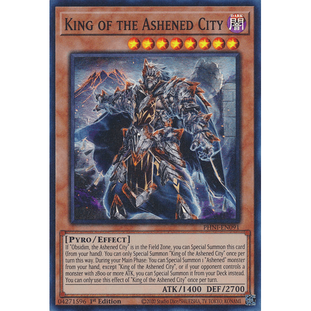 King of the Ashened City - PHNI-EN091 - Super Rare
