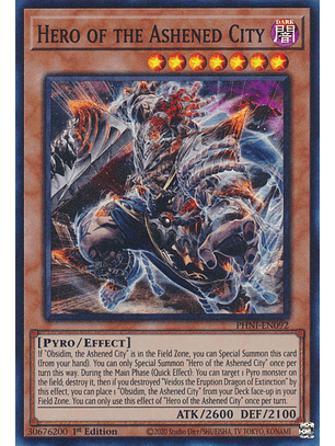 Hero of the Ashened City - PHNI-EN092 - Super Rare