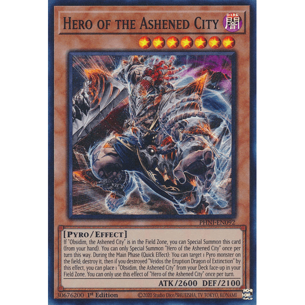 Hero of the Ashened City - PHNI-EN092 - Super Rare