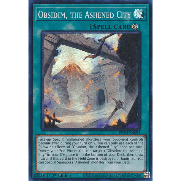 Obsidim, the Ashened City - PHNI-EN094 - Super Rare