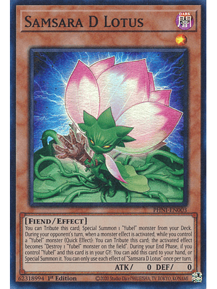 Samsara D Lotus - PHNI-EN003 - Super Rare