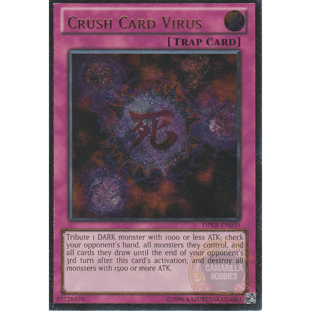 Ultimate Rare - Crush Card Virus - DPKB-EN039