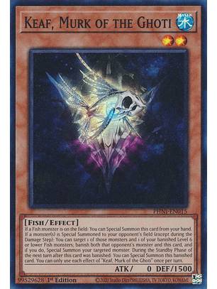 Keaf, Murk of the Ghoti - PHNI-EN015 - Super Rare