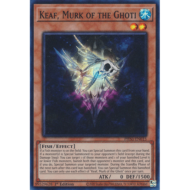 Keaf, Murk of the Ghoti - PHNI-EN015 - Super Rare