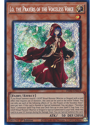 Lo, the Prayers of the Voiceless Voice - PHNI-EN019 - Secret Rare