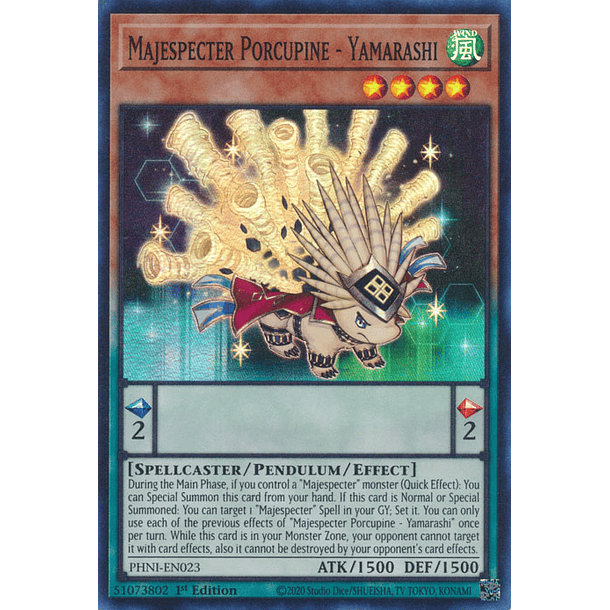 Majespecter Porcupine - Yamarashi - PHNI-EN023 - Super Rare