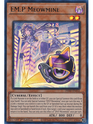 EM:P Meowmine - PHNI-EN032 - Ultra Rare