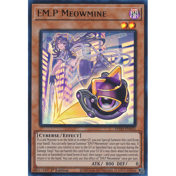 EM:P Meowmine - PHNI-EN032 - Ultra Rare