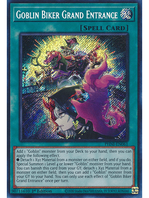 Goblin Biker Grand Entrance - PHNI-EN061 - Secret Rare